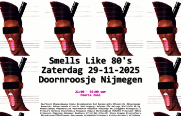 Smells Like 80s - 29 November 2025 Doornroosje