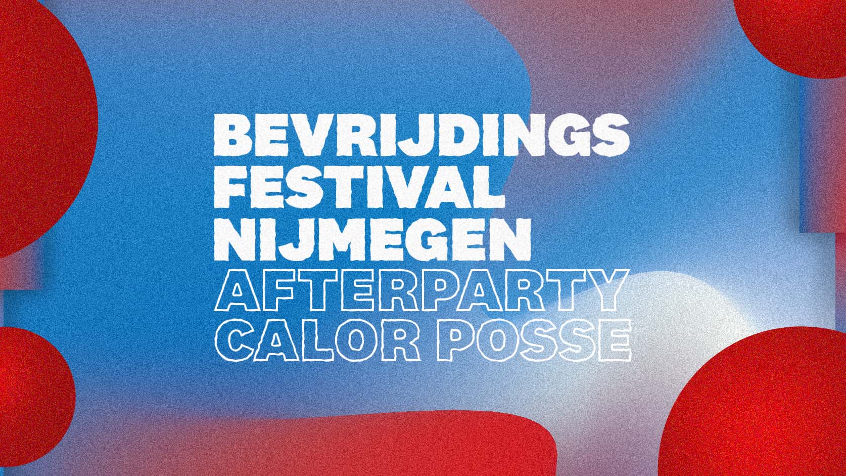 Bevrijdingsfestival after CALOR Posse // Nijmegen // di 5 mei 2026